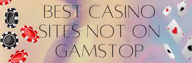 Top Non GamStop Casinos Play Without Restrictions Top Non GamStop Casinos Play Without Restrictions